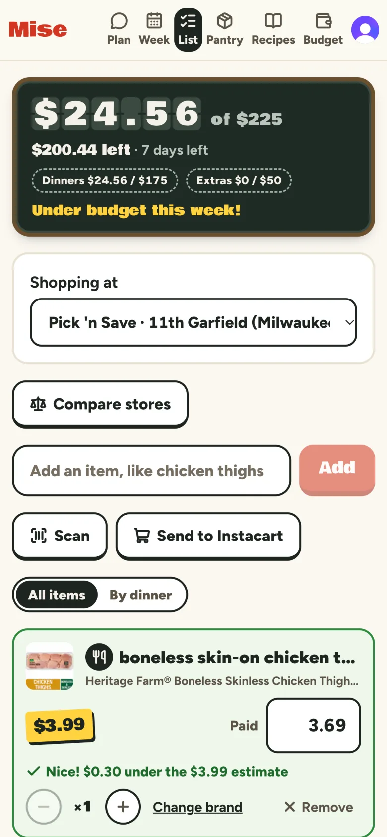 The shopping list on a phone: the tally board at $24.56 of $225, the store picker, Compare stores, Scan, Send to Instacart, and a paid row marked 'Nice! $0.30 under the $3.99 estimate'.